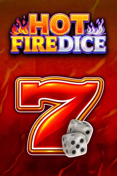 Hot Firedice